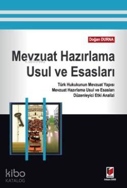  Mevzuat Hazırlama Usul ve Esasları | Doğan Durna | Adalet Yayınevi | 9786054144464 | 