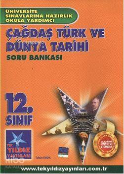 12. Sınıf| Çağdaş Türk ve Dünya Tarihi