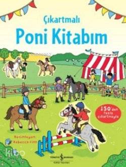  Çıkartmalı Poni Kitabım | Çıkartmalı Poni Kitabım | Fiona Patchett | Türkiye İş Bankası Kültür Yayınları | 9786053601746 