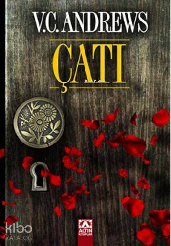  Çatı | V C Andrews | Altın Kitaplar | 9789754055825 | 