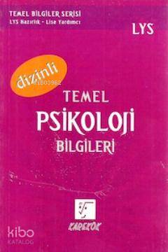 LYS Temel Psikoloji Bilgileri (Dizinli)