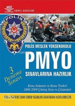  PMYO Polis Meslek Yüksekokulu Sınavlarına Hazırlık (3 Deneme Sınavı) | Kolektif | Nobel Akademik Yayıncılık | 9786055547073 | 