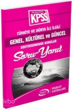 KPSS Genel Kültür ve Güncel Soru - Yanıt