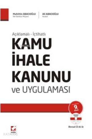  Kamu İhale Kanunu ve Uygulaması (Ciltli) | Kamu İhale Kanunu ve Uygulaması (Ciltli) | Muhittin Abacıoğlu | Ali Abacıoğlu | Muhittin AbacıoğluAli Abacıoğlu | Seçkin Yayıncılık | 9789750223440 