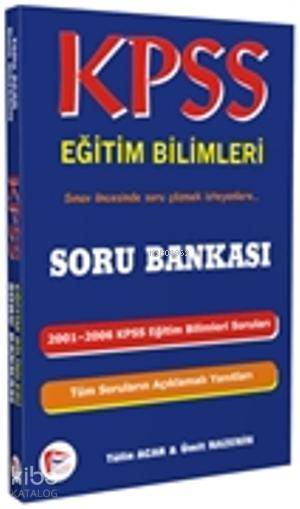 KPSS Eğitim Bilimleri; Soru Bankası