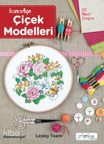  Kanaviçe Çiçek Modelleri | Lesley Teare | Tuva Yayıncılık | 9786055647575 | 
