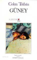  Güney | Colm Tòibìn | Mehmet H Doğan | Can Yayınları | 9789755108919 | 
