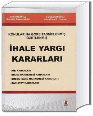  İhale Yargı Kararları | İhale Yargı Kararları | Murat Arapgirli | Salim Demirel | Salim DemirelMurat Arapgirli | Bilge Yayınevi Hukuk Yayınları | 9786055118389 