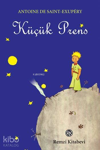  Küçük Prens (Büyük Boy) | Küçük Prens (Büyük Boy) | Antoine de Saint Exupery | Kerem Topuz | Remzi Kitabevi | 9789751416506 