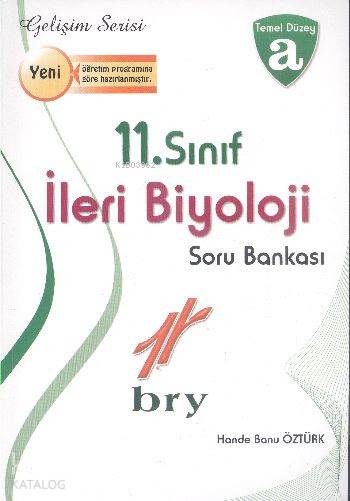 11. Sınıf İleri Biyoloji Soru Bankası; Temel Düzey - A