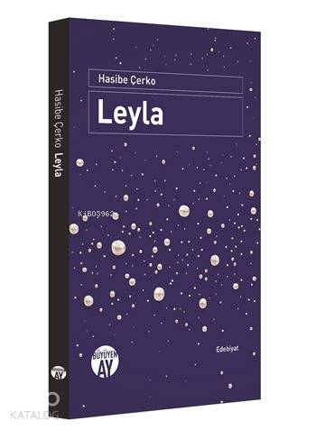  Leyla | Hasibe Çerko | Büyüyen Ay Yayınları | 9786059268042 | 