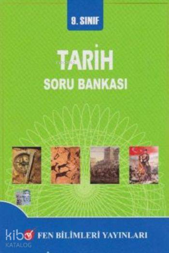 Fen 9. Sınıf Tarih Soru Bankası