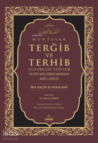 Muhtasar Terğib Ve Terhib (Ciltli)