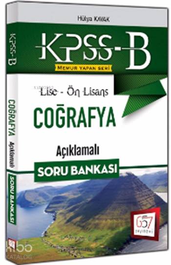 Kpss Lise- Ön Lisans Coğrafya Açıklamalı Soru Bankası