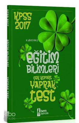 2017 Kpss Eğitim Bilimleri Çek Kopart Yaprak Test