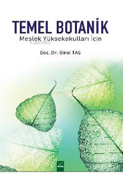 Temel Botanik | Birol Taş | Dora Yayıncılık | 9789752447455 | 