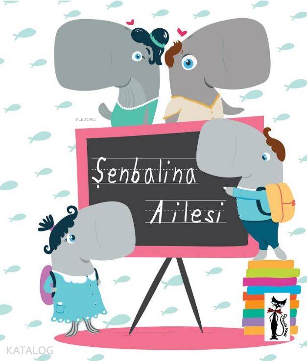  Şenbalina Ailesi | Nurgül Ateş | Beyza Tükel | Çizmeli Kedi Yayınları | 9786052379066 | 
