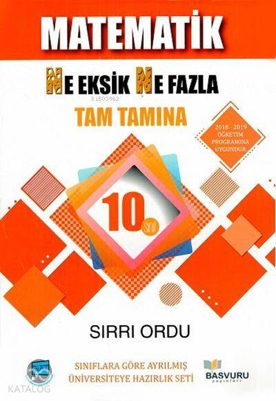 Başvuru Yayınları 10. Sınıf Matematik Ne Eksik Ne Fazla Tam Tamına Soru Bankası Başvuru 