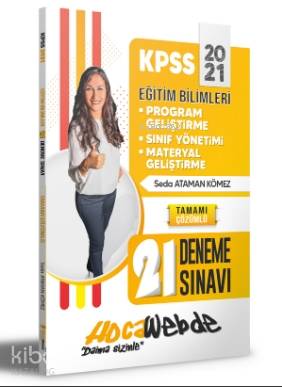 2021 KPSS Eğitim Bilimleri Program Geliştirme -Sınıf Yönetimi - Materyal Geliştirme; Tamamı Çözümlü 21 Deneme Sınavı