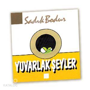 Yuvarlak Şeyler