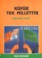 Küfür Tek Millettir