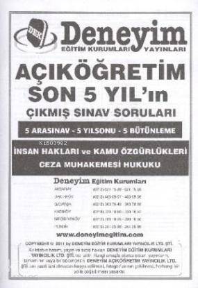 İnsan Hakları ve Kamu Özgürlükleri Ceza Muhakemesi Hukuku Çıkmış Sınav Soruları; AÖF 2. Sınıf