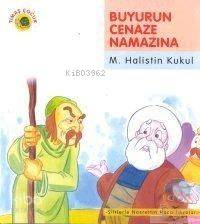  Buyurun Cenaze Namazına | M Halistin Kukul | Reskoray Kuranel | Timaş Yayınları | 9789753623421 | 