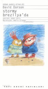  Stormy Brezilyada | Stormy Brezilyada | David Dorson | Vedat Çorlu | Yapı Kredi Yayınları ( YKY ) | 9789753633970 