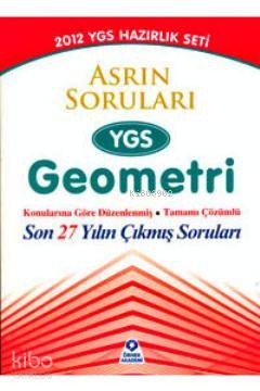 YGS Geometri Asrın Soruları; Son 27 Yılın Çıkmış Soruları