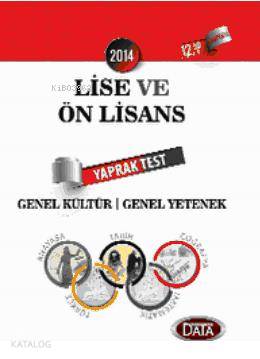 2014 KPSS Lise ve Önlisans Genel Kültür Genel Yetenek Yaprak Test