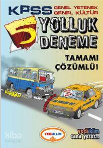 KPSS GY-GK 5 Yolluk Deneme Tamamı Çözümlü 2014
