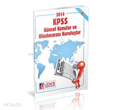 Kpss Güncel Konular ve Uluslararası Kuruluşlar