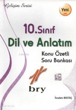 Gelişim Serisi 10. Sınıf Dil ve Anlatım Konu Özetli Soru Bankası
