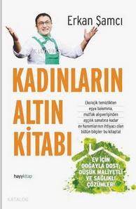  Kadınların Altın Kitabı | Erkan Şamcı | Hayy Kitap | 9786055181840 | 