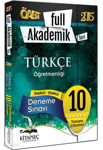 ÖABT Türkçe Öğretmenliği Full Akademik Tamamı Çözümlü 10 Fasikül; Deneme Sınavı 2015
