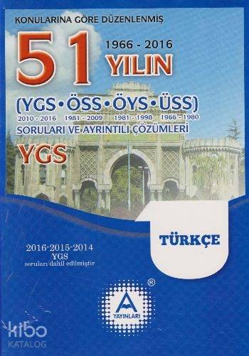 YGS Türkçe 51 Yılın Çıkmış Soruları ve Ayrıntılı Çözümleri