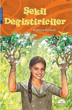  Şekil Değiştiriciler 4 ve 5 Sınıflar İçin | Şekil Değiştiriciler 4 ve 5 Sınıflar İçin | Pratima Mitchell | Semih Koç | Gamze Tuncel Demir | Chris Coady | Martı Yayınları | 9786053488200 