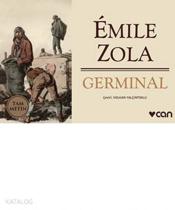  Germinal (Minikitap) | Emile Zola | Volkan Yalçıntoklu | Can Yayınları | 9789750734748 | 