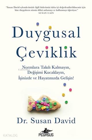  Duygusal Çeviklik | Susanna Davidson | Zeliha Babayiğit | Rumeysa Nur Ercan | Pegasus Yayıncılık | 9786052994696 | 