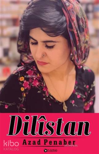  Dilistan | Azad Penaber | Name Yayınları | 9786056812781 | 