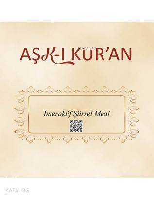  Aşkı Kuran İnteraktif Şiirsel Meal | Kolektif | Zinde Yayınevi | 9786059425780 | 