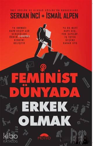 Feminist Dünyada Erkek Olmak