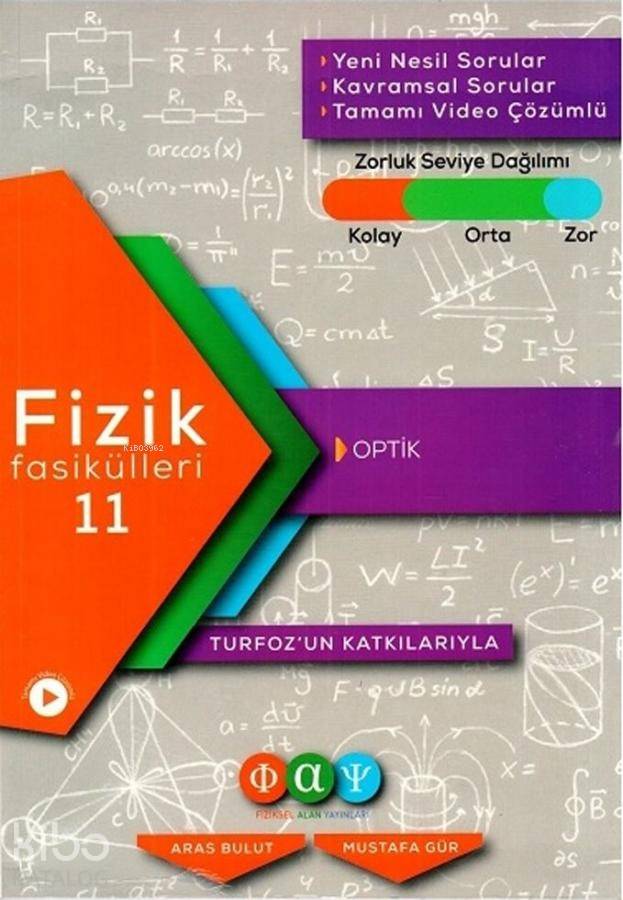 Fiziksel Alan Yayınları Fizik Fasikülleri 11 Optik Fiziksel Alan 