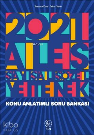  ALES Tek Kitap Sayısal Sözel Yetenek Konu Anlatımlı Soru Bankası | Kolektif | NSN Yayınevi | 9786254436994 | 