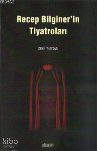Recep Bilginer'in Tiyatroları