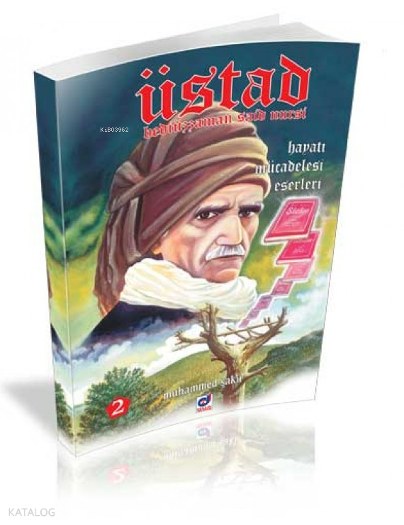  Üstad Bediüzzaman Said Nursi Hayatı Mücadelesi Eserleri 2 | Üstad Bediüzzaman Said Nursi Hayatı Mücadelesi Eserleri 2 | Muhammed Şakir | Dua Yayıncılık | 9786054024216 
