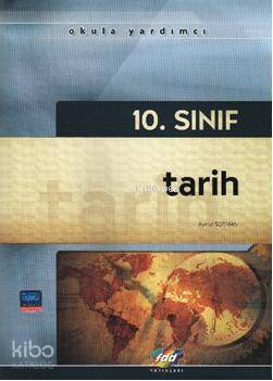 10. Sınıf| Tarih; Konu Anlatımlı