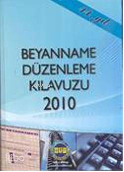 Beyanname Düzenleme Kılavuzu 2010