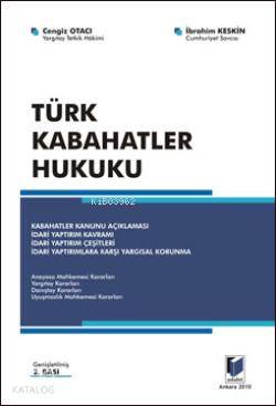  Türk Kabahatler Hukuku | Cengiz Otacı | İbrahim Keskin | Cengiz Otacı İbrahim Keskin | Adalet Yayınevi | 9786055633615 | 