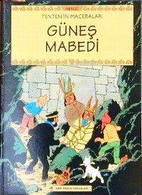  Tenten Güneş Mabedi | Tenten Güneş Mabedi | Hergè | Barış Kılıçbay | Yapı Kredi Yayınları ( YKY ) | 9789753634328 